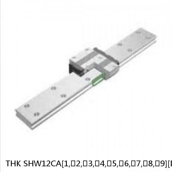 SHW12CA[1,​2,​3,​4,​5,​6,​7,​8,​9][DD,​DDHH,​KK,​KKHH,​ZZ,​ZZHH]M+[38-1000/1]LM THK Linear Guide Caged Ball Wide Rail SHW Accuracy and Preload Selectable