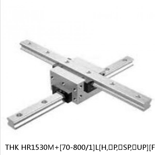 HR1530M+[70-800/1]L[H,​P,​SP,​UP][F(AP-C),​F(AP-CF),​F(AP-HC)]M THK Separated Linear Guide Side Rails Set Model HR