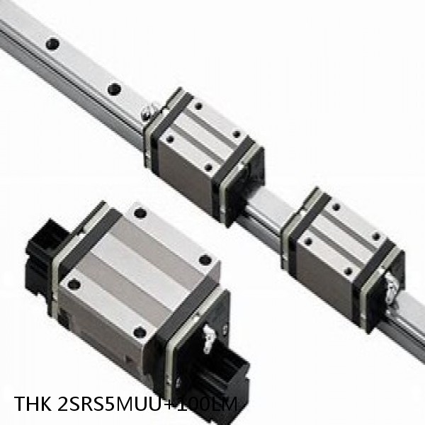 2SRS5MUU+100LM THK Miniature Linear Guide Stocked Sizes Standard and Wide Standard Grade SRS Series