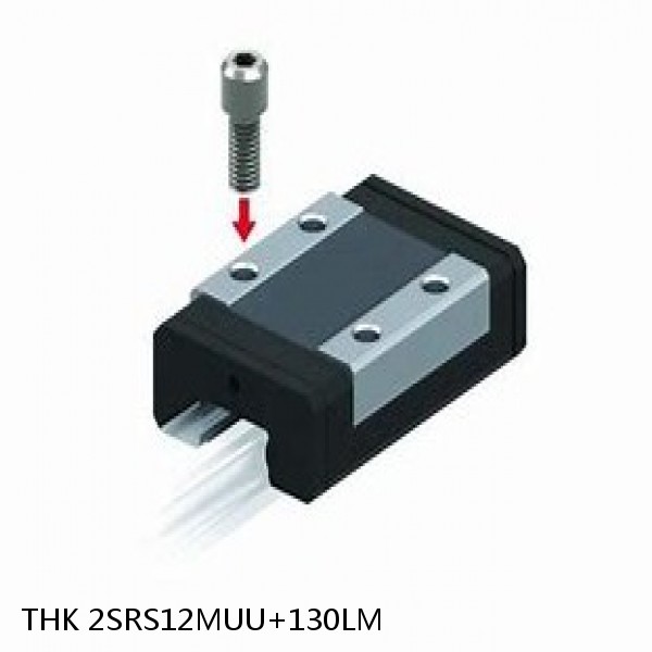 2SRS12MUU+130LM THK Miniature Linear Guide Stocked Sizes Standard and Wide Standard Grade SRS Series