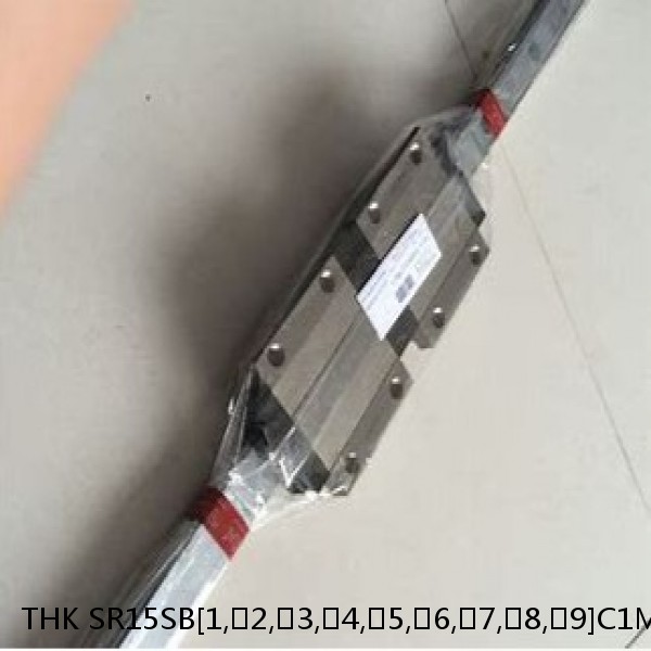 SR15SB[1,​2,​3,​4,​5,​6,​7,​8,​9]C1M+[47-1240/1]LM THK Radial Load Linear Guide Accuracy and Preload Selectable SR Series